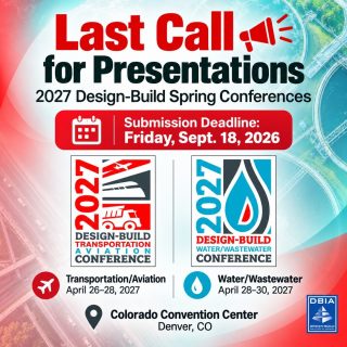 This is your last call for presentations at the #DBIA Water/Wastewater and Transportation/Aviation Conferences happening in Denver this spring!

If you want to help shape the future of the design-build industry in both sectors, get your proposals in by Friday! 

Click the links in our bio to submit your presentation.